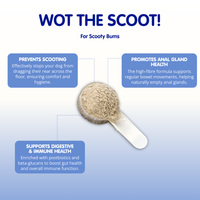 Wot The Scoot! | Scoot Reliever Supplement For Dogs